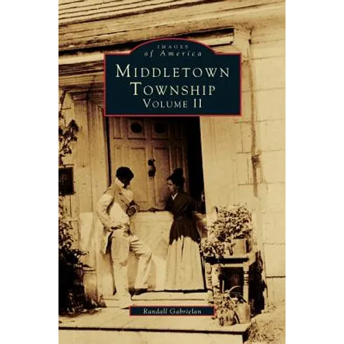Middletown Township, Volume II
