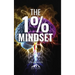 The 1% Mindset: The Stevie Kidd Pathway