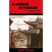 A Murder in Yunnan: The Unsolved Killing of a British Diplomat on China's Southwestern Frontier