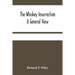 The Whiskey Insurrection A General View