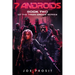7 Androids: Book Two of the "From Order" Series