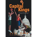 Capital Kings: The 25 Greatest High School Players from Washington, D.C., and their Stories