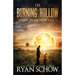 The Burning Hollow: A Post-Apocalyptic Survival Thriller Series
