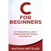 C for Beginners: An Introduction to Learn C Programming with Tutorials and Hands-On Examples