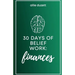 30 Days of Belief Work: Finances