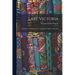 Lake Victoria: A Narrative of Explorations in Search of the Source of the Nile