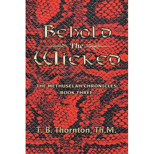 Behold The Wicked