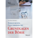 Einfach richtig Geld verdienen mit Grundlagen der Börse