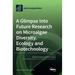 A Glimpse into Future Research on Microalgae Diversity, Ecology and Biotechnology