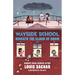 Wayside School Beneath the Cloud of Doom