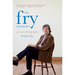 The Fry Chronicles