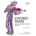 Chord Jams: Strum Bowing Etudes Book 2, 4-6 String Violin