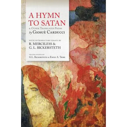A Hymn To Satan: & Other Translated Poems