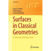 Surfaces in Classical Geometries: A Treatment by Moving Frames