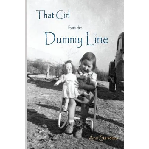 That Girl From the Dummy Line: This is a story told from the author's point of view about growing up the hardscrabble environment of the rural delta