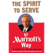 The Spirit to Serve Marriott's Way