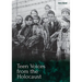 Teen Voices from the Holocaust