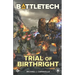 BattleTech: Trial of Birthright