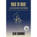 War to War: A Bloodline Continues
