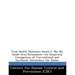 Vital Health Statistics Series 2, No. 82: Small Area Estimation--An Empirical Comparison of Conventional and Synthetic Estimators for States