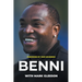 Benni: From Gangland to Greatness