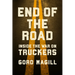 End of the Road: Inside the War on Truckers