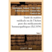 Traité de Matière Médicale Ou de l'Action Pure Des Médicaments Homoeopathiques. Tome 1