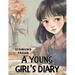 A Young Girl's Diary