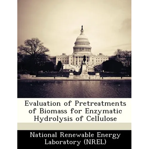 Evaluation of Pretreatments of Biomass for Enzymatic Hydrolysis of Cellulose