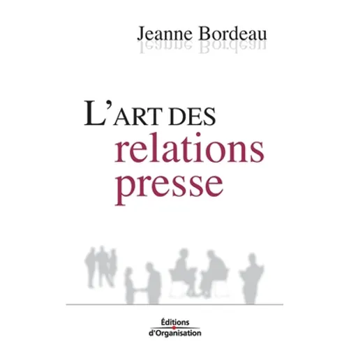 L'art des relations presse