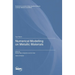 Numerical Modelling on Metallic Materials