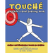 Touché: A Child's Goal Setting Book