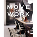 Move and Work
