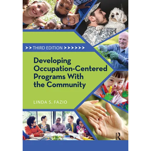 Developing Occupation-Centered Programs with the Community