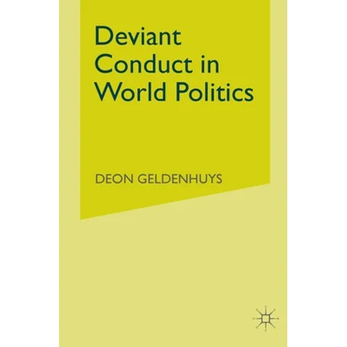 Deviant Conduct in World Politics