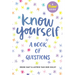 Know Yourself: A Book of Questions