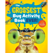 The Grossest Bug Activity Book Ever!: Creep Yourself Out with Fun Facts, Mazes, Crosswords, and More