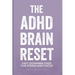 The ADHD Brain Reset: Fast Dopamine Fixes for Stress and Focus