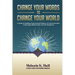Change Your Words to Change Your World
