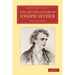 The Life and Letters of Joseph Severn
