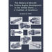 The History of Aircraft Gas Turbine Engine Development in the United States: A Tradition of Excellence
