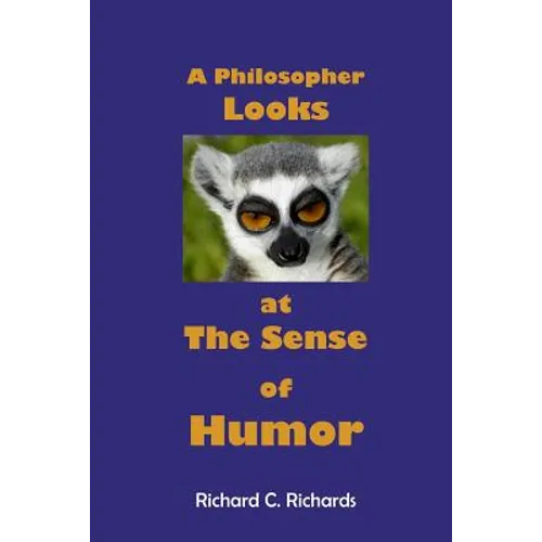 A Philosopher Looks at The Sense of Humor