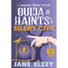 Ouija & Haints in the Silent City