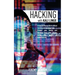 Hacking with Kali Linux: A Step By Step Guide To Ethical Hacking, Hacking Tools, Protect Your Family And Business From Cyber Attacks Using The Basics