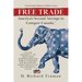 Free Trade: America's Second Attempt to Conquer Canada