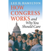 How Congress Works and Why You Should Care