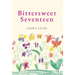Bittersweet Seventeen