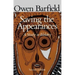 Saving the Appearances: A Study in Idolatry