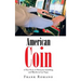 American Coin: A True Story of Betrayal, Gambling, and Murder in Las Vegas