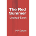 The Red Summer: Undead-Earth
